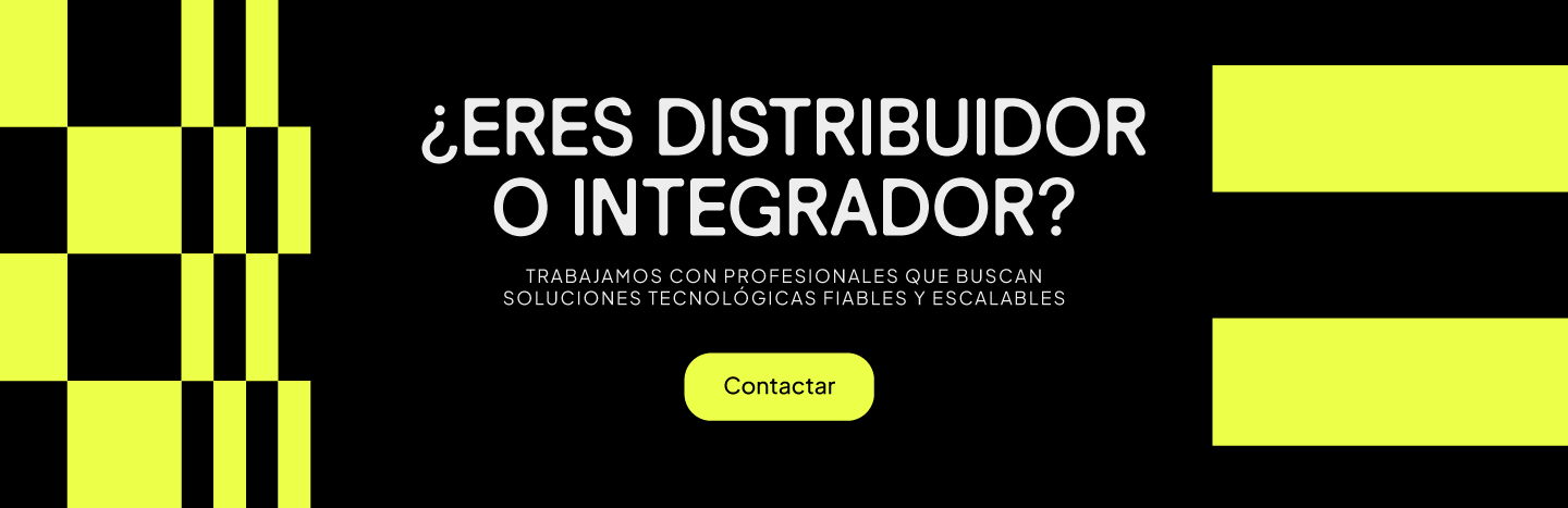 ¿Eres distribuidor o integrador?